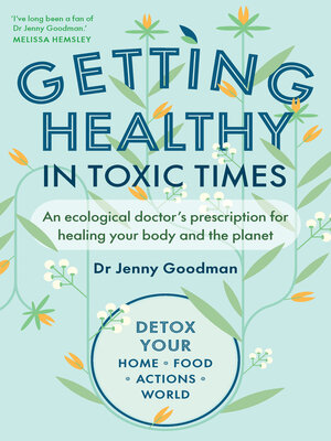 cover image of Getting Healthy in Toxic Times